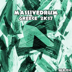 Massivedrum - Greece 2K17 (Radio Edit)