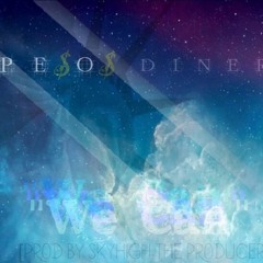 We Can [Prod. by SkyHigh The Producer]