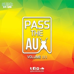 Pass The Aux 003