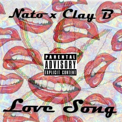 Love Song (feat. Clay B.) - Nato