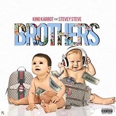 King Karrot x Stevey Steve - Brothers