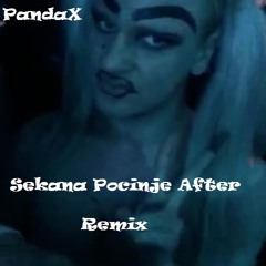 Sekana Pocinje After - (Dzonyboy Remix)