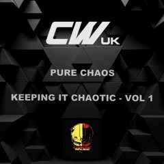 KEEPING IT CHAOTIC VOL 1