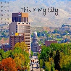 This Is My City