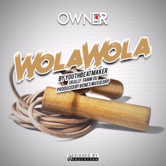 Skully x Fanm ou x Wola Wola Riddim Prod By Youth x {BMG} X [OGP] 2017