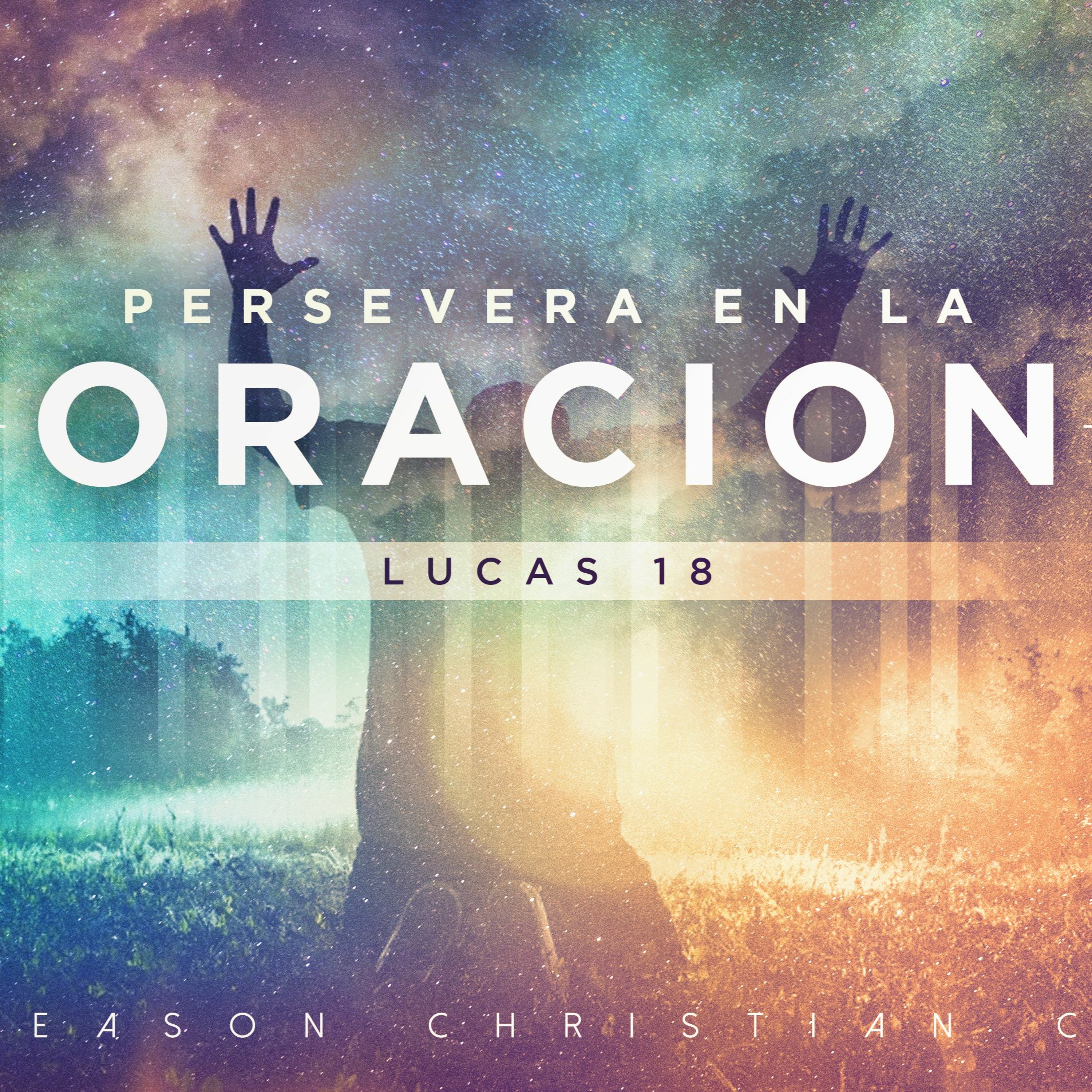 Persevera En La Oración :: Pastor David Araujo :: 08.13.17 episode artwork