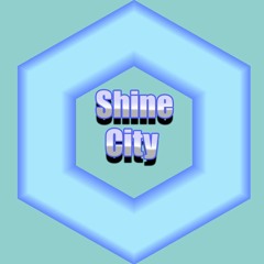 Shine City