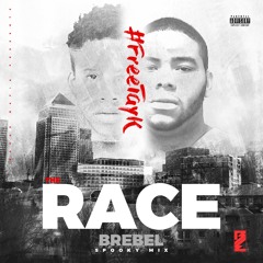 B Rebel - The Race(Spooky Remix) #FreeTayK