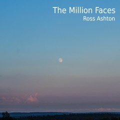 The Million Faces (Official Audio)