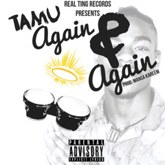 Again & Again (Prod.By Mansa Kareem)