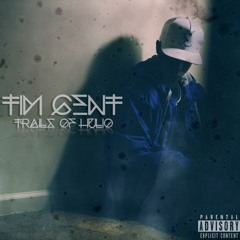 Tim Gent - Leave Me Lone (Trials Of Hulio Mixtape)