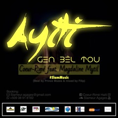 Coeur-Rimé - Ayiti Gen Bèl Tou feat. Magdaline Mytil