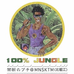 Limited Toss - LiveSet 禁断のプチ100%JUNGLE @ MNSKTM