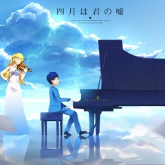 Losing Heart - Shigatsu Wa Kimi No Uso ( Your Lie in April )