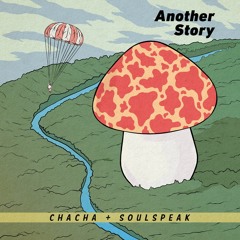 RAN 014: ChaCha + Soulspeak - Another Story