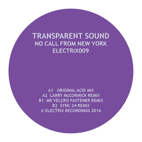 Transparent Sound - No Call From New York (Acid Mix)