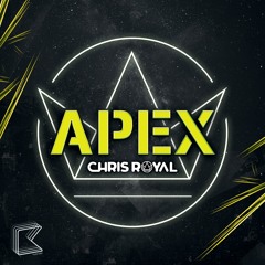 Chris Royal - Apex [KLUB KIDS]