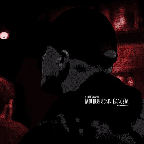 Motherfrickin Gangsta (Prod. SykoBeats)
