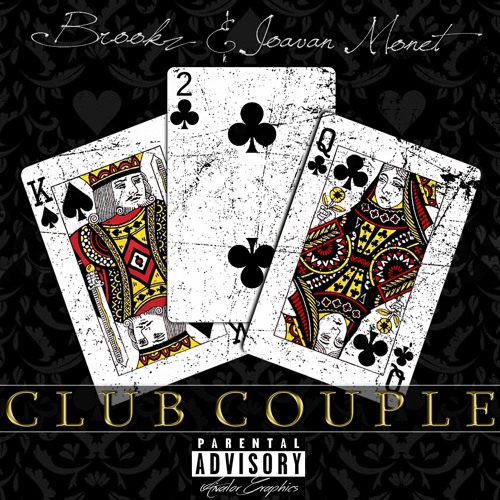 Brookz & Joavan Monet- "Club Couple" EP