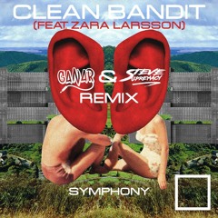 Clean Bandit - Symphony Feat. Zara Larsson (Ganar & Steve Supremacy Remix) [FREE DOWNLOAD]