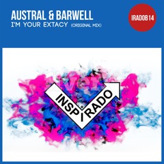 IRADOB14 : Austral & Barwell - I'm Your Extacy (Original Mix)