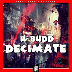 Il Budd- Decimate