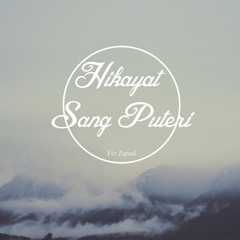 Hikayat Sang Puteri by Fiz Zamal DEMO full (original)