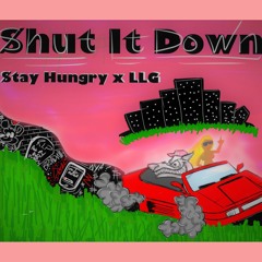 Shut It Down ft. LLG Real