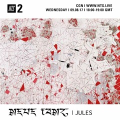 Neue Tanz w/ Jules on NTS Radio (09/08/17)