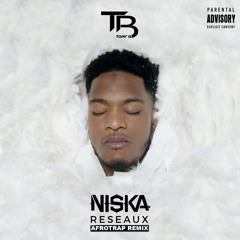 Niska - Réseaux (Tony B AfroTrap Remix)