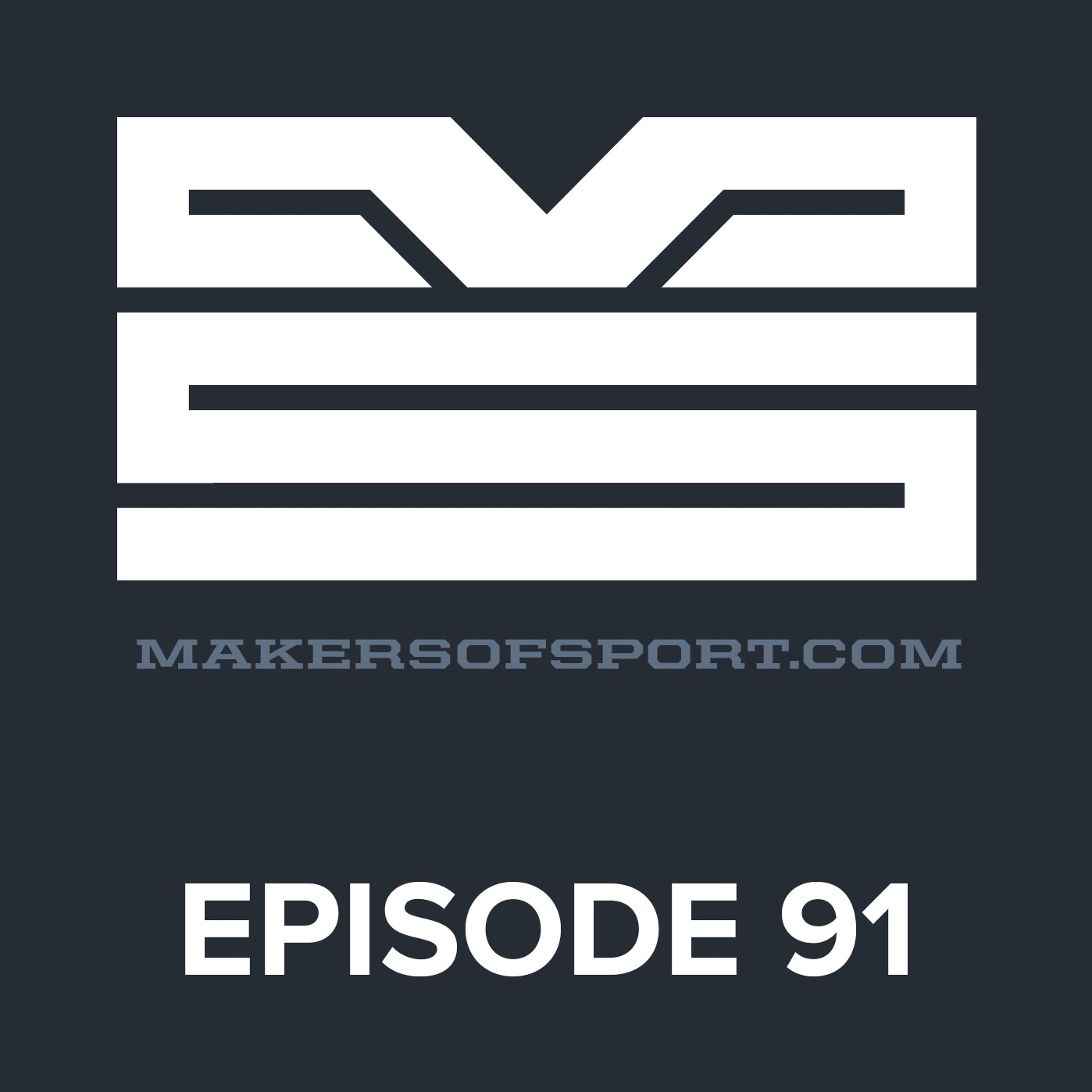 Makers of Sport® Podcast
