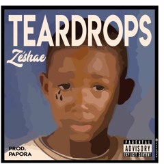 Teardrops (Prod. Papora)