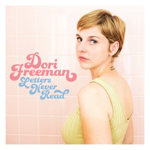 Dori Freeman - If I Could Make You My Own