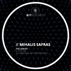 TB PREMIERE: Mihalis Safras - The Jam [8 BIT Records]