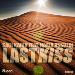 QHM151 - Sagi Kariv Feat. Hayla Assulin - Last Kiss (Original mix)
