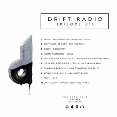 Drift Radio Episode 011