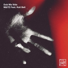 PREMIERE: MΔTΣ - 'Dub Ma Vida' Feat. Keli Beli