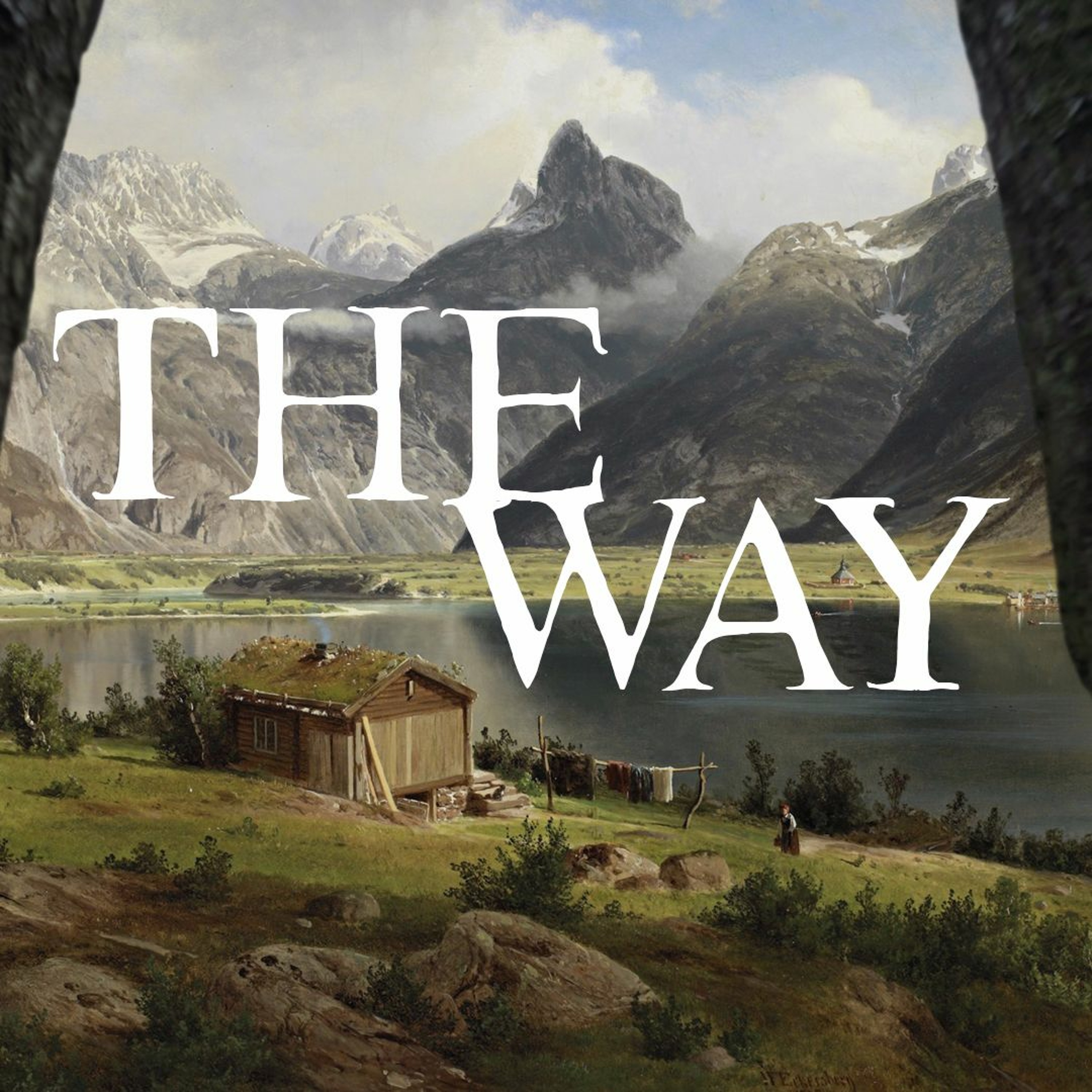The Way - Part One - The Way Home
