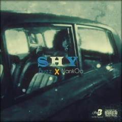 ShY (Prod by Buzz)