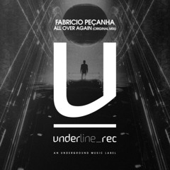 Fabricio Peçanha - All Over Again (Original Mix)