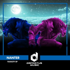 Nanter - Toxicity EP
