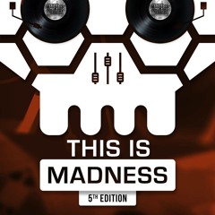 Freaky Flow - This Is Madness 5 Warm Up Mix