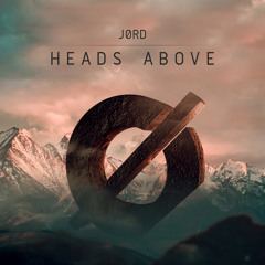 JØRD - Heads Above