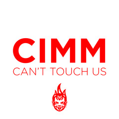 Cimm - Can't Touch Us (Bandcamp) [FKOF Free Download]