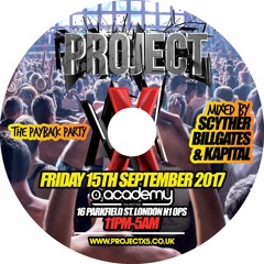 #PX5PayBack -Mix CD - Friday 15th September 2017 @ O2 Academy Islington