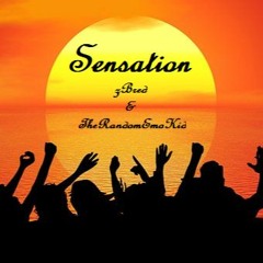 zBred & ThatRandomEmoKid - Sensation