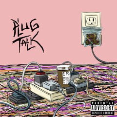 Plug Talk