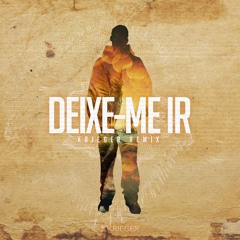1Kilo - Deixe-Me Ir (KRIEGER Remix)