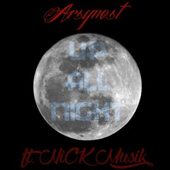 Up All Night Ft. Cryo Raps