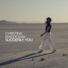 "Suddenly, You" - Christina Washington